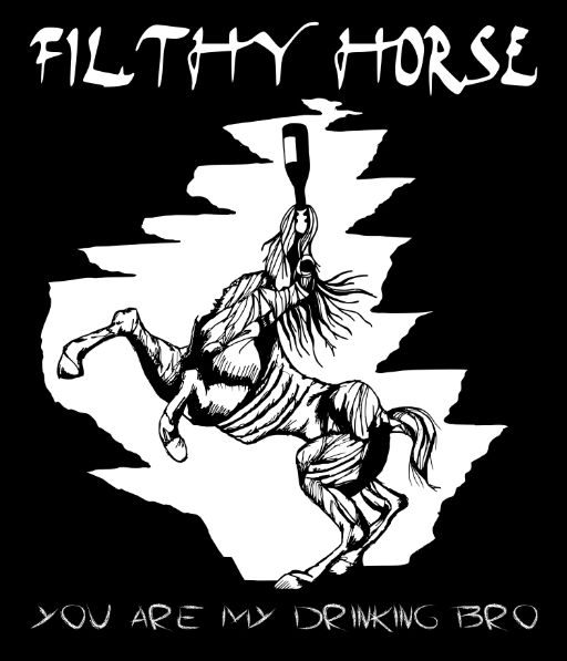Filthy Horse \ T-shirt