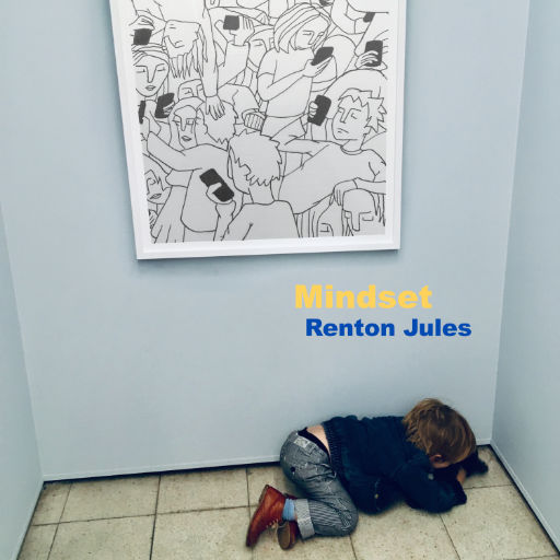 Renton Jules \ Mindset
